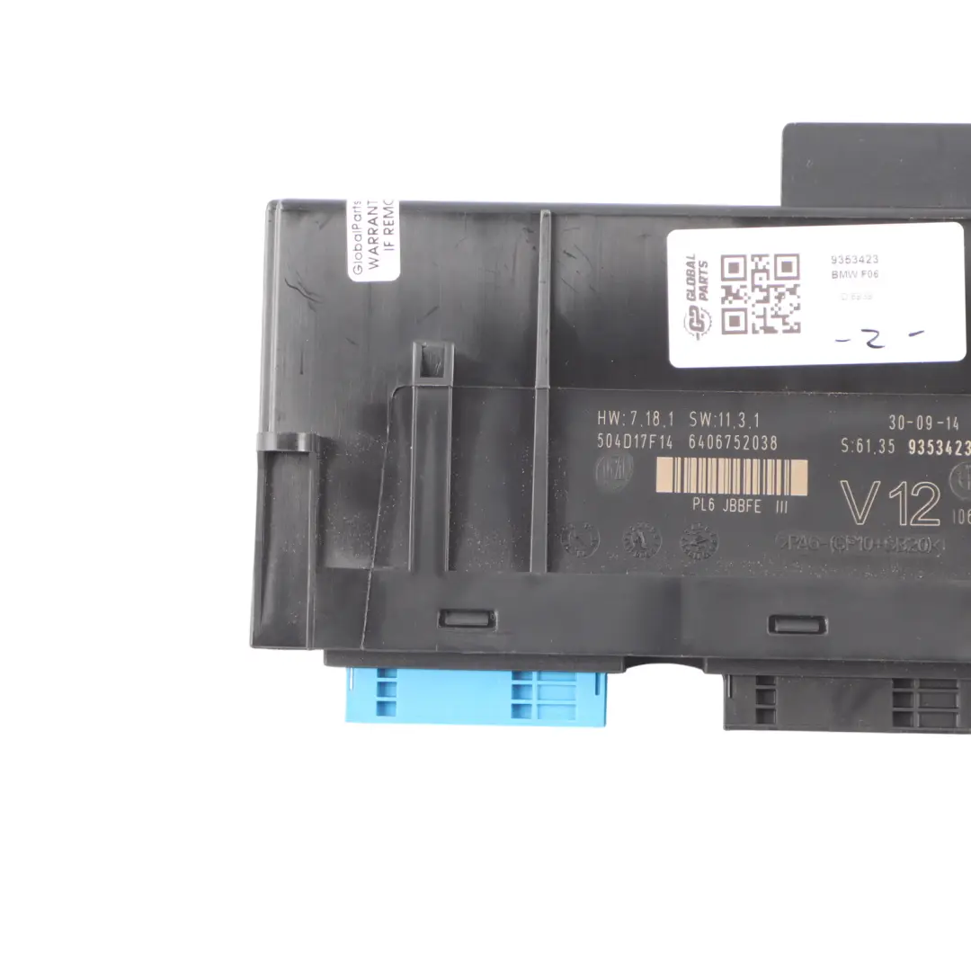 BMW F06 ECU Body Control Module Junction Box PL6 JBBFEIII 9353423