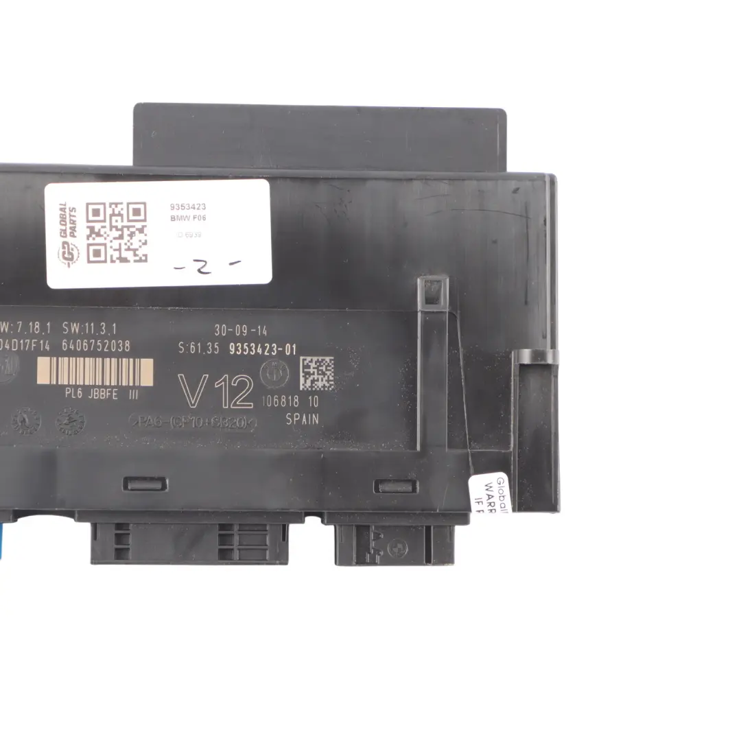 BMW F06 ECU Body Control Module Junction Box PL6 JBBFEIII 9353423