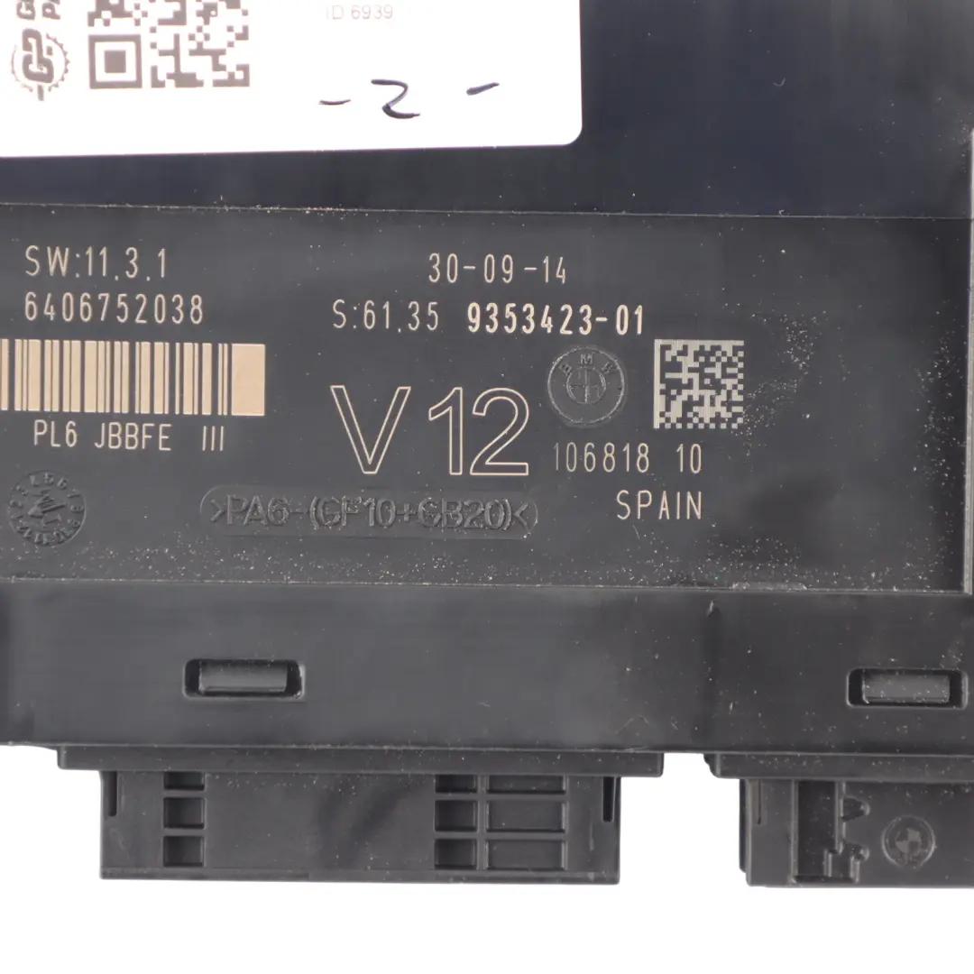 BMW F06 ECU Body Control Module Junction Box PL6 JBBFEIII 9353423