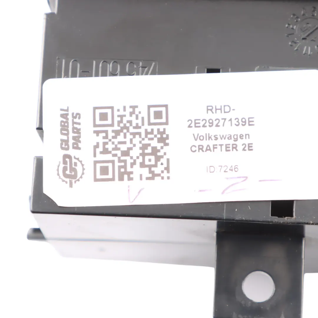 Heater Climate Control Panel Switch Volkswagen Crafter 2E - SKU RHD-2E2927139E - Part number 2E2927139E