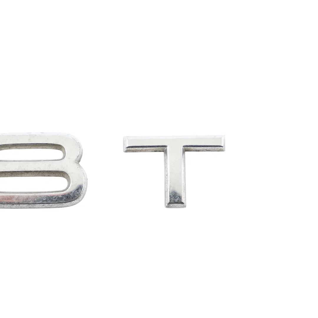 Audi A4 B7 Rear Trunk Hatch Boot Badge Emblem 1.8T Lettering Chrome 8H0853743B