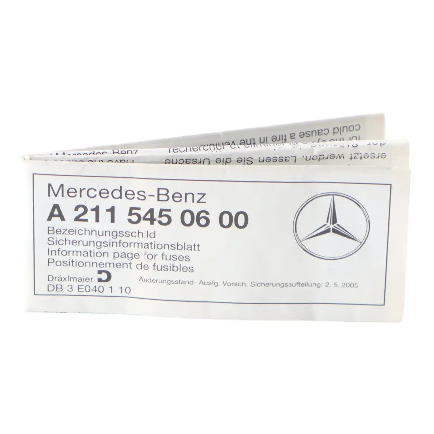 Fuse Information Sheet Mercedes C219 S211 W11 Listing A2115450600 
