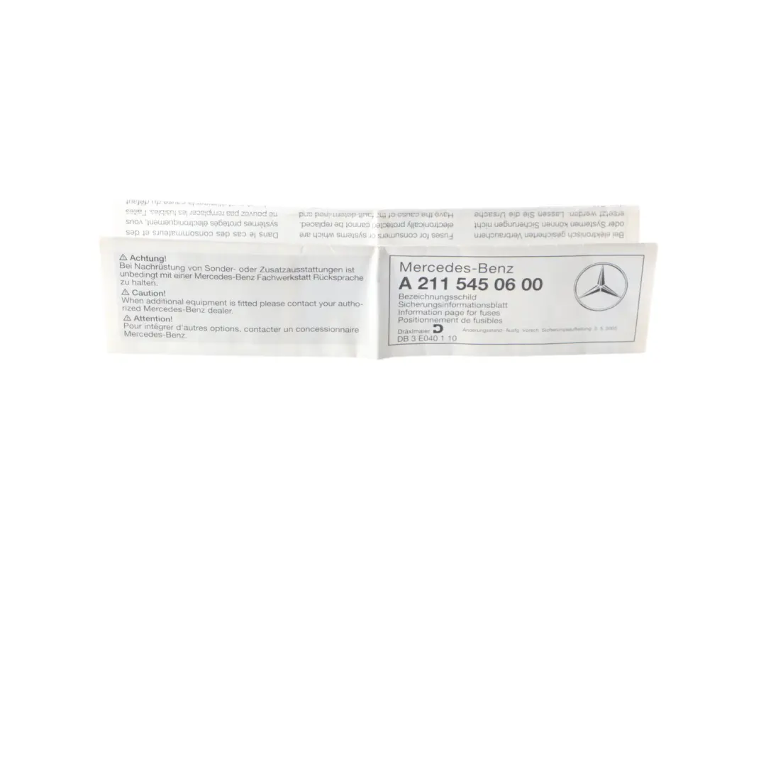 Fuse Information Sheet Mercedes C219 S211 W11 Listing A2115450600 