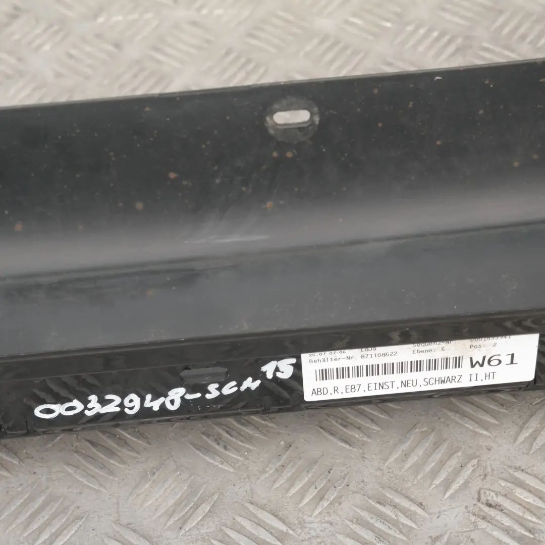 BMW 15 E87 Sill Strip Faldón lateral derecho NEGRO 2 SCHWARZ II - 668