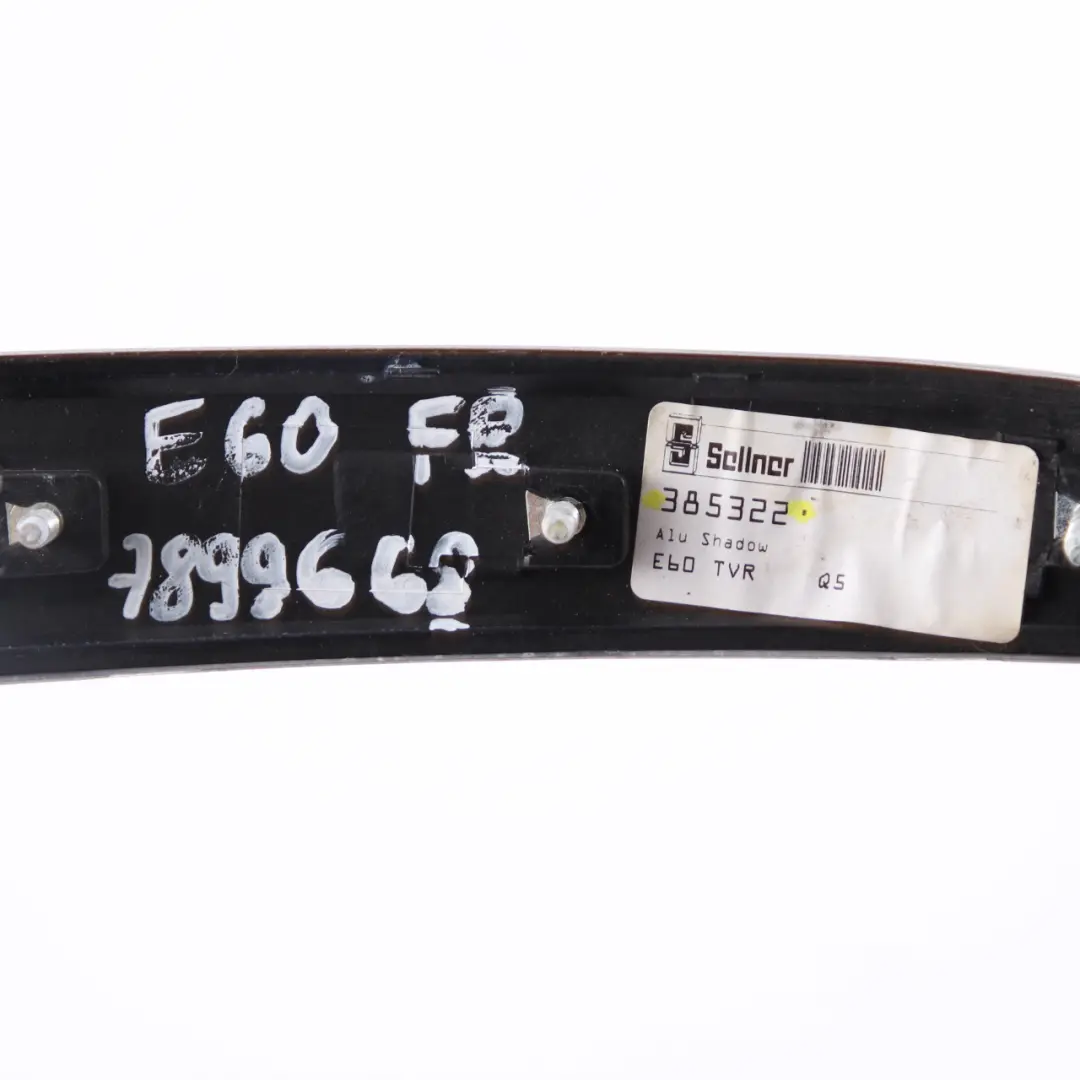 BMW E60 M5 Cover Handle Trim Strip Front Right O/S Alu Shadow 7899668