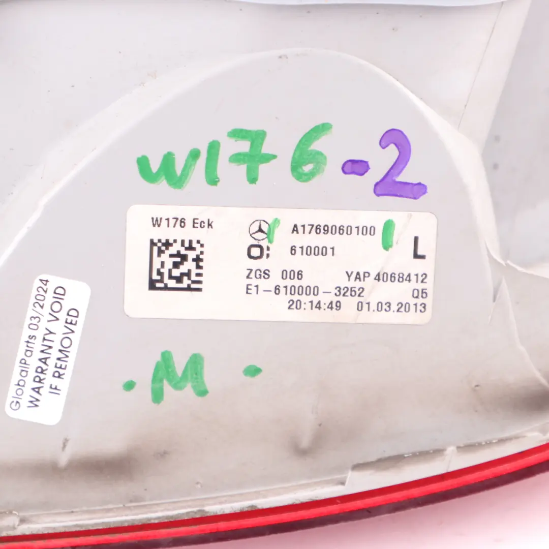 Mercedes W176 Rear Lamp Left N/S Tail Light Side Panel A1769060100