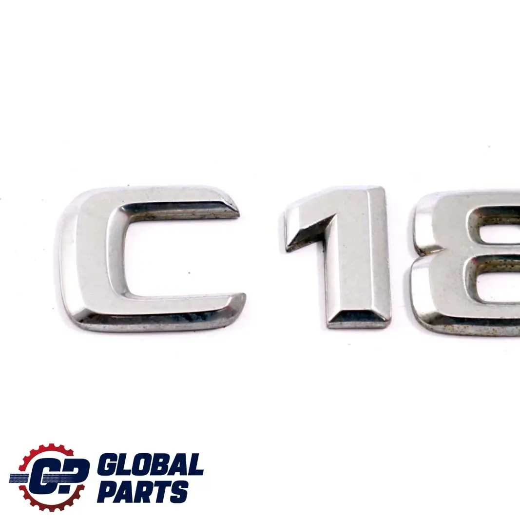 Mercedes W203 W204 Porton trasero del maletero Adherido Emblema Lettering 180