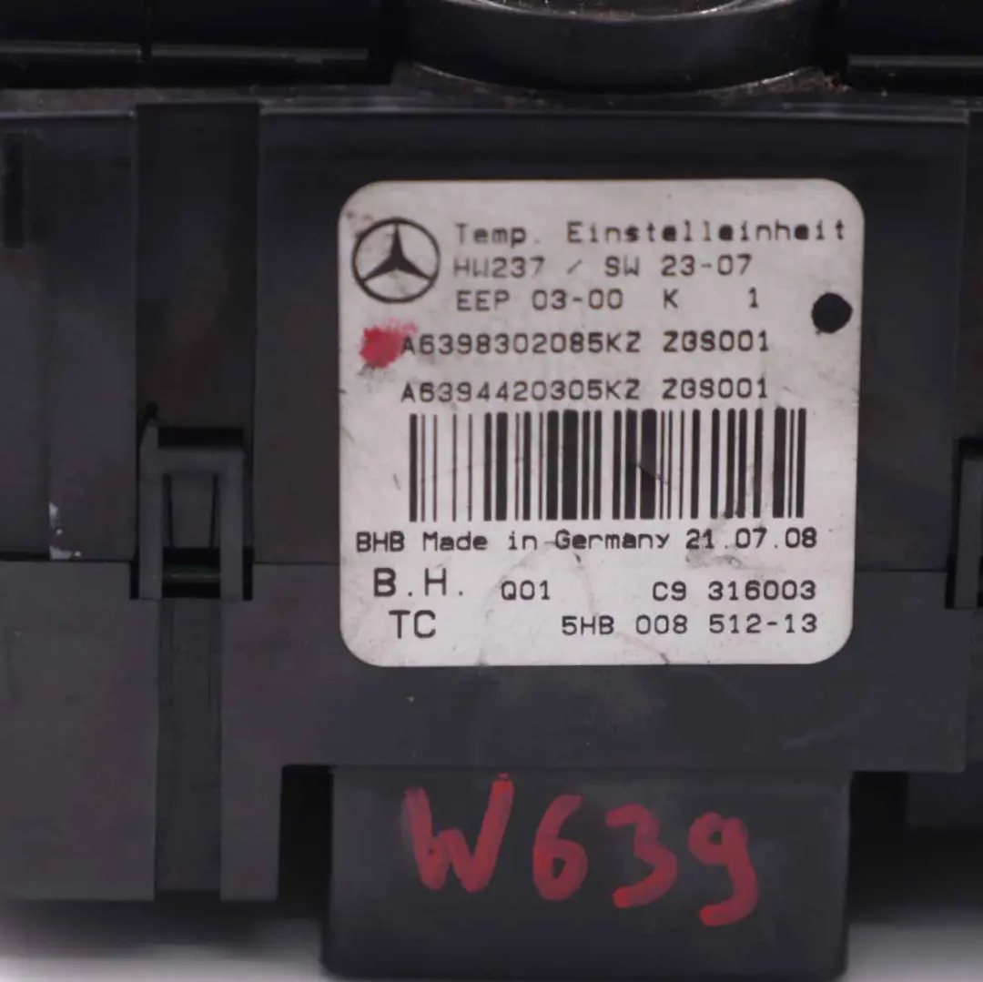 Mercedes W639 AC Climatizador Unidad Control Panel Interruptores A6398302085