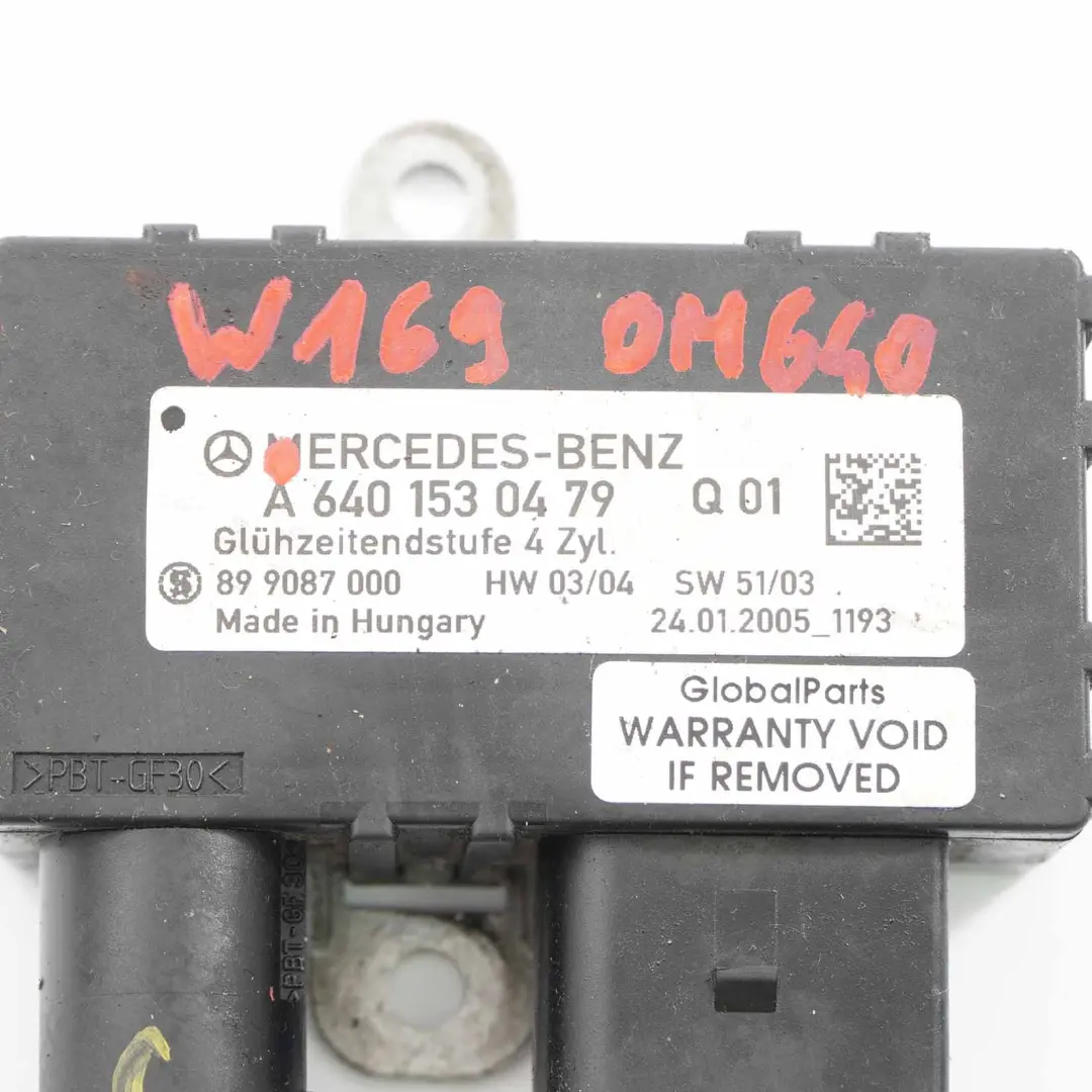 Mercedes-Benz W169 W245 OM640 CDI Relé de bujía Módulo A6401532779