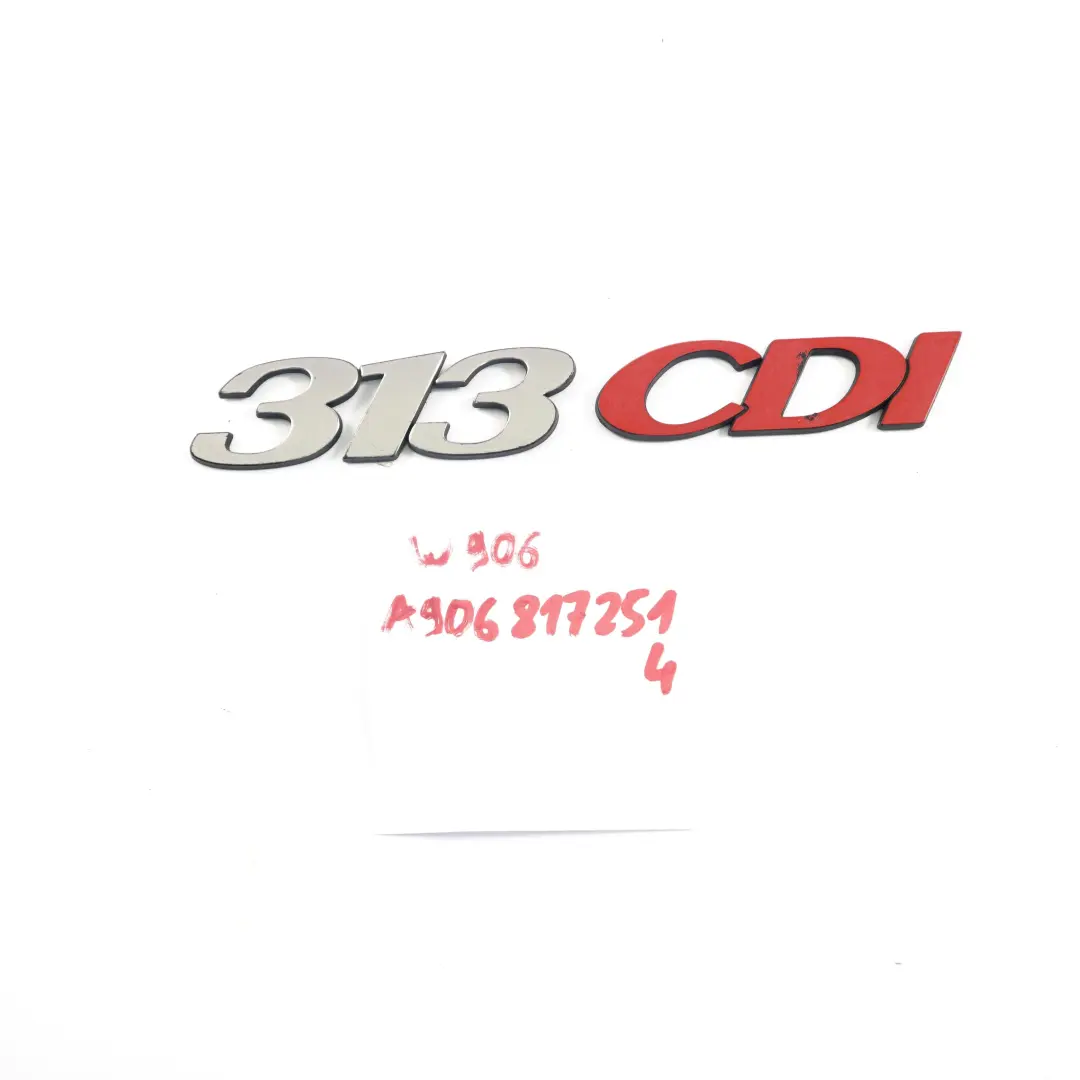 Mercedes-Benz Sprinter W906 Rear Door Tailgate Adhered Emblem Lettering 313 CDI