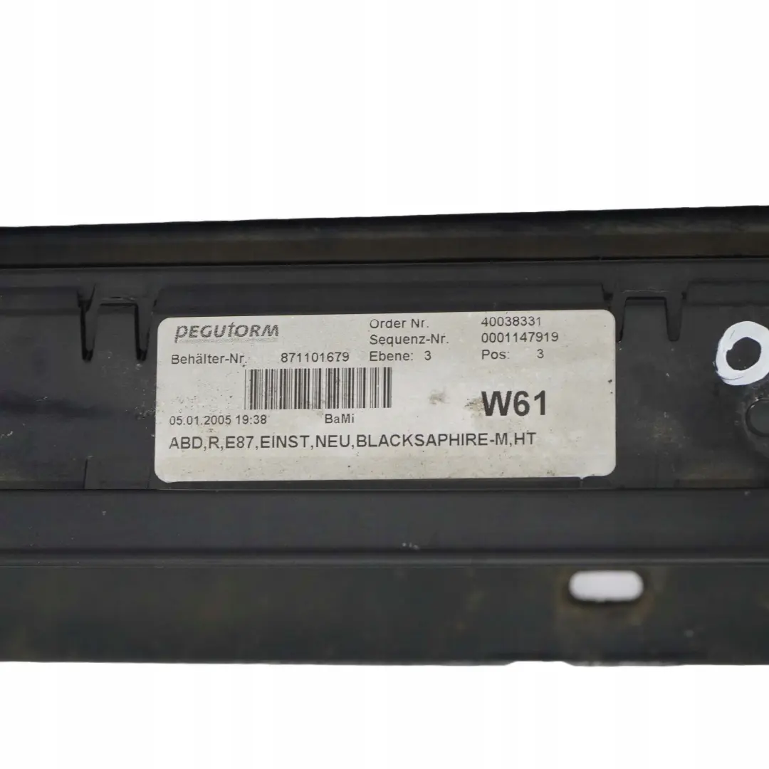 Sill Strip Faldon Lateral Derecho Negro Zafiro Metalizado - 475 para BMW E87 3 con número de pieza 0032948 BMW E87 3 Sill Strip Faldon Lateral Derecho Negro Zafiro Metalizado - 475 - SKU 0032948-BS3 - Número de pieza 0032948