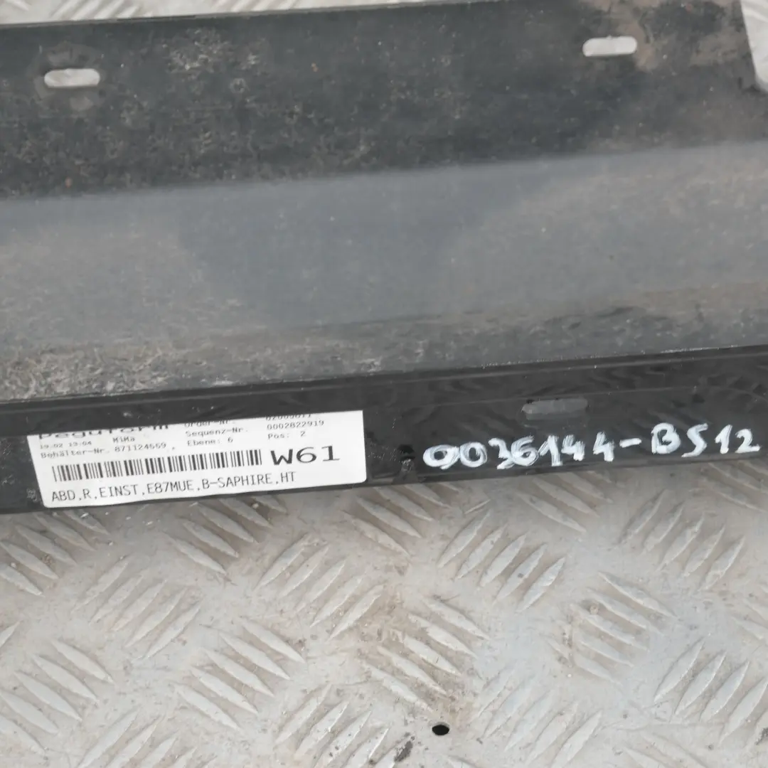 Listón de umbral Faldón lateral derecho Zafiro negro metalizado 475 para BMW E87 LCI con número de pieza 36144 BMW E87 LCI Listón de umbral Faldón lateral derecho Zafiro negro metalizado 475 - SKU 0036144-BS12 - Número de pieza 36144