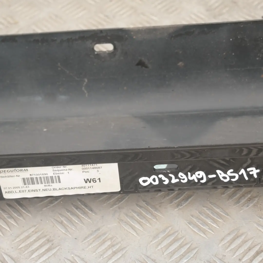 BMW7 E87 Listello Portiera Apertura Gonna SX Black Sapphire Metallizzato per con numero di parte 32949 BMW7 E87 Listello Portiera Apertura Gonna SX Black Sapphire Metallizzato - SKU 0032949-BS17 - Numero di parte 32949