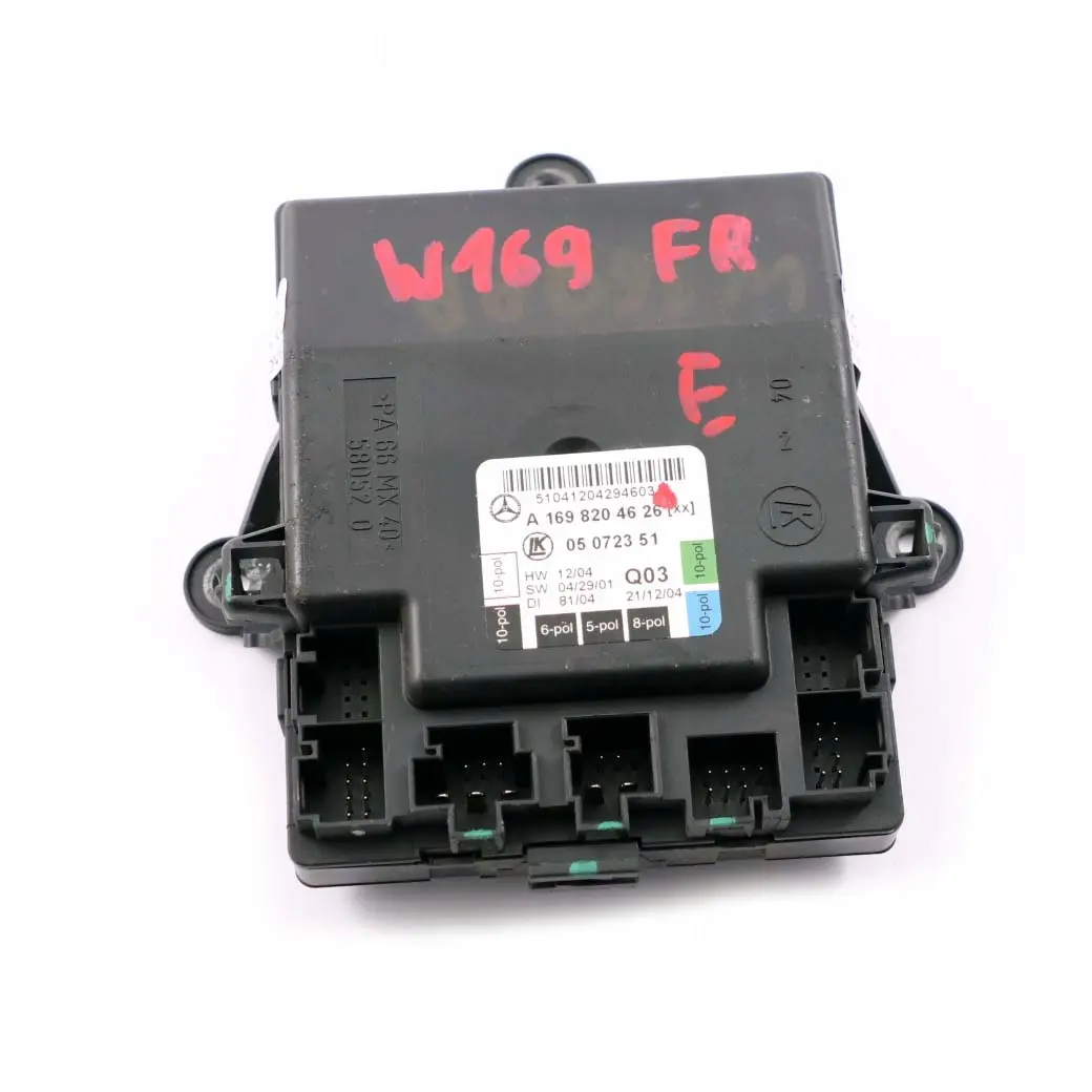 Puerta Delantera Derecha Modulo De Unidad De Control para Mercedes W169 con número de pieza A1698204626 Mercedes W169 Puerta Delantera Derecha Modulo De Unidad De Control - SKU A1698204626 - Número de pieza A1698204626