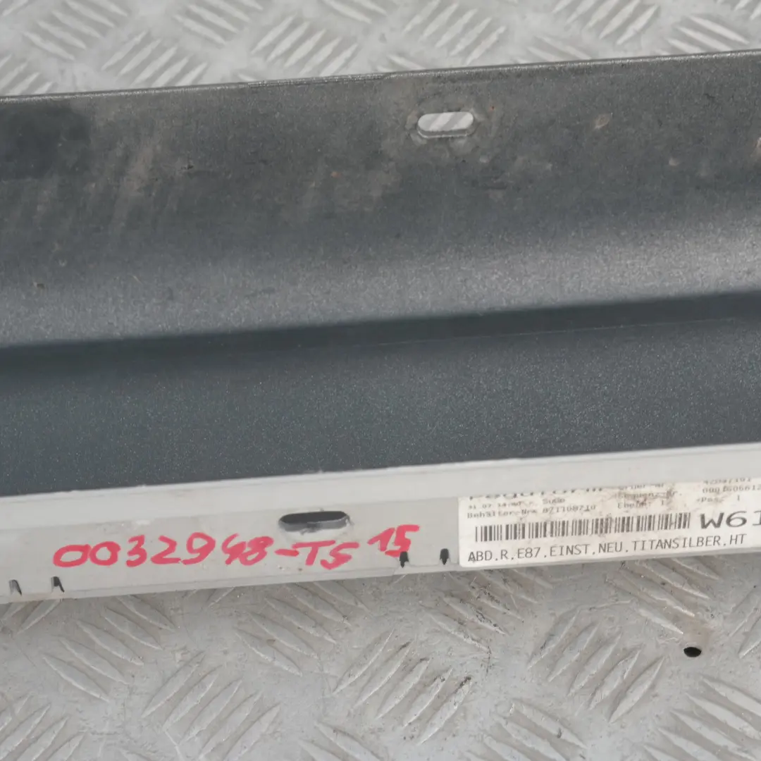 Faldón lateral derecho Titansilber Plata metalizado para BMW 15 E87 con número de pieza 32948 BMW 15 E87 Faldón lateral derecho Titansilber Plata metalizado - SKU 0032948-TS15 - Número de pieza 32948