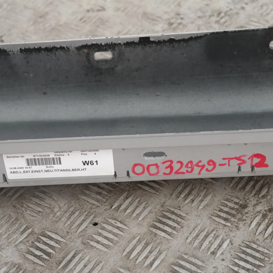 Nakładka Próg Lewy Titansilber 354 do BMW E87 o numerze 32949 BMW E87 Nakładka Próg Lewy Titansilber 354 - SKU 0032949-TS12 - Numer Części 32949