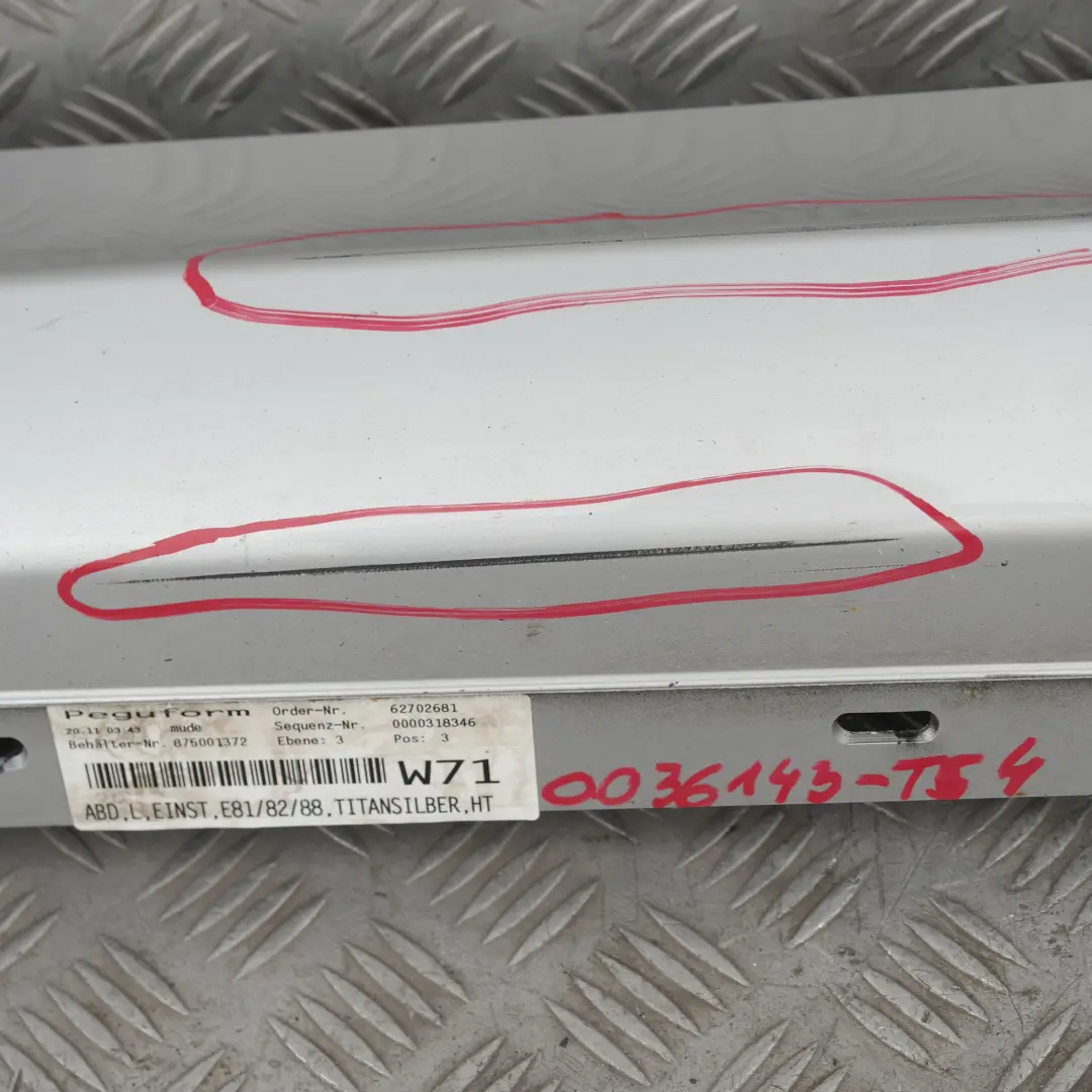 Bas de Porte Couverture Seuil A Gauche Argent Titane pour BMW E81 E82 E88 à propos du numéro de pièce 36143 BMW E81 E82 E88 Bas de Porte Couverture Seuil A Gauche Argent Titane - SKU 0036143-TS4 - Numéro de pièce 36143