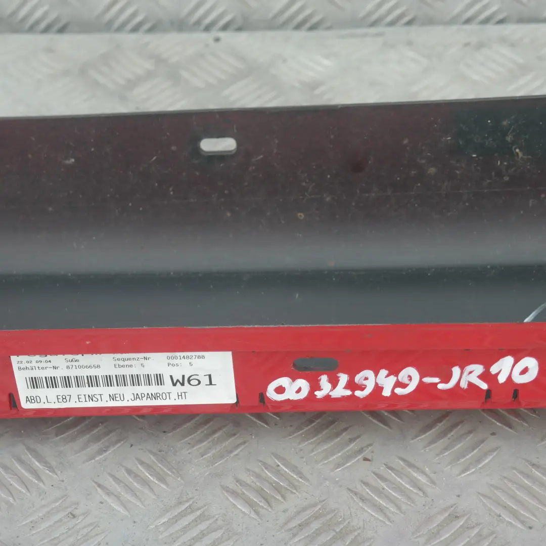  BMW0 E87 Listello Portiera Apertura Gonna SX Rosso Giappone Rosso 438 - SKU 0032949-JR10 - Numero di parte 32949