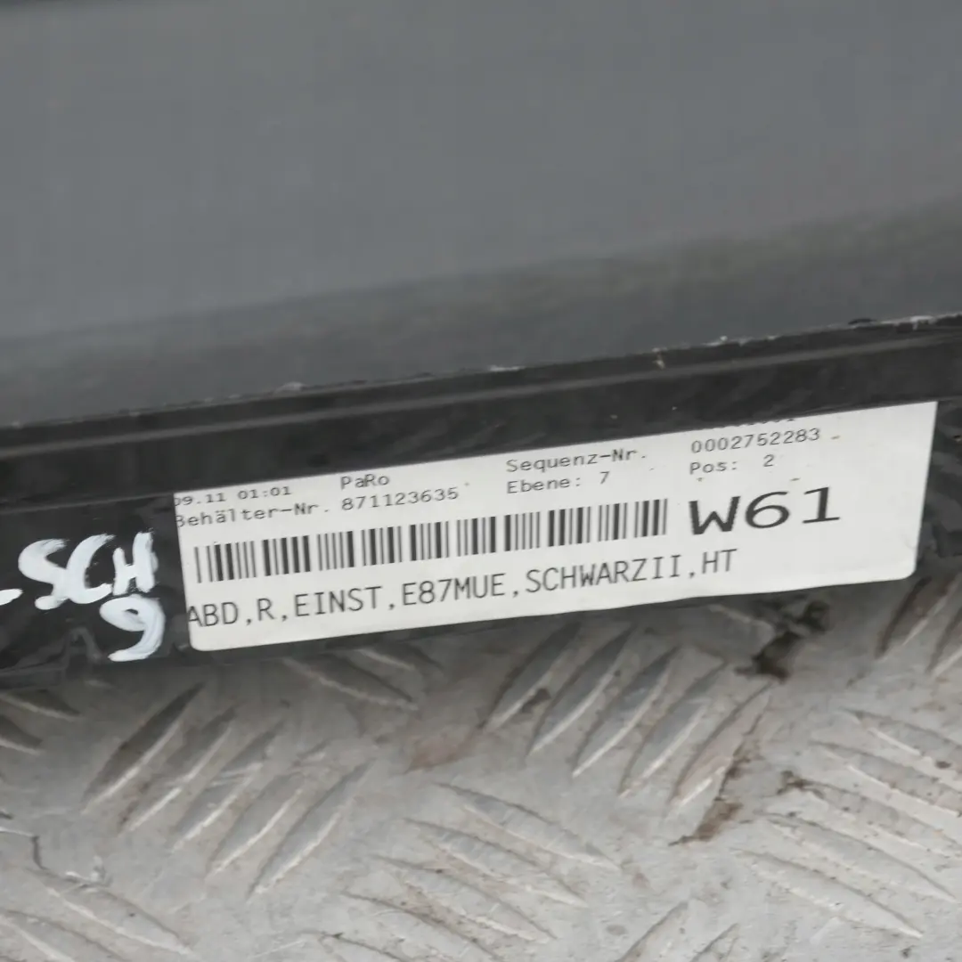 BMW 9 E87 LCI E87N Listón de umbral Faldón lateral derecho Schwarz II Negro 2 - SKU 0036144-SCH9 - Número de pieza 36144