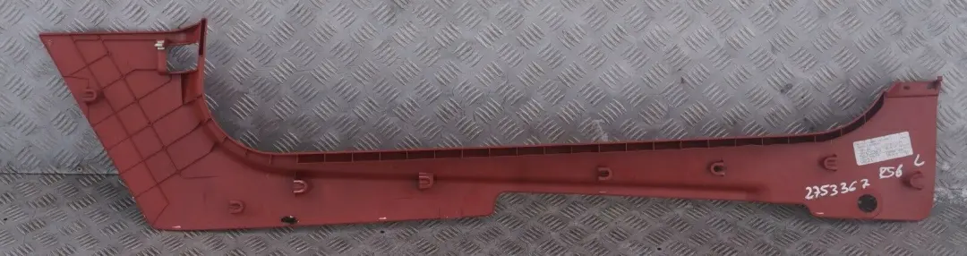 Front Left N/S Lateral Entry Trim Panel Bottom Redwood Red to BMW MINI Cooper R56 with Part number 2753367 BMW MINI Cooper R56 Front Left N/S Lateral Entry Trim Panel Bottom Redwood Red - SKU 2753367 - Part number 2753367