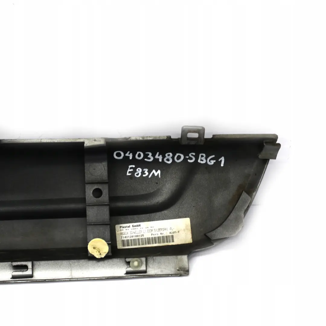 Door Sill Cover Skirt Left N/S Silbergrau Grey - A08 to BMW X3 E83 1 M Sport with Part number 0403480 BMW X3 E83 1 M Sport Door Sill Cover Skirt Left N/S Silbergrau Grey - A08 - SKU 0403480-SBG1 - Part number 0403480