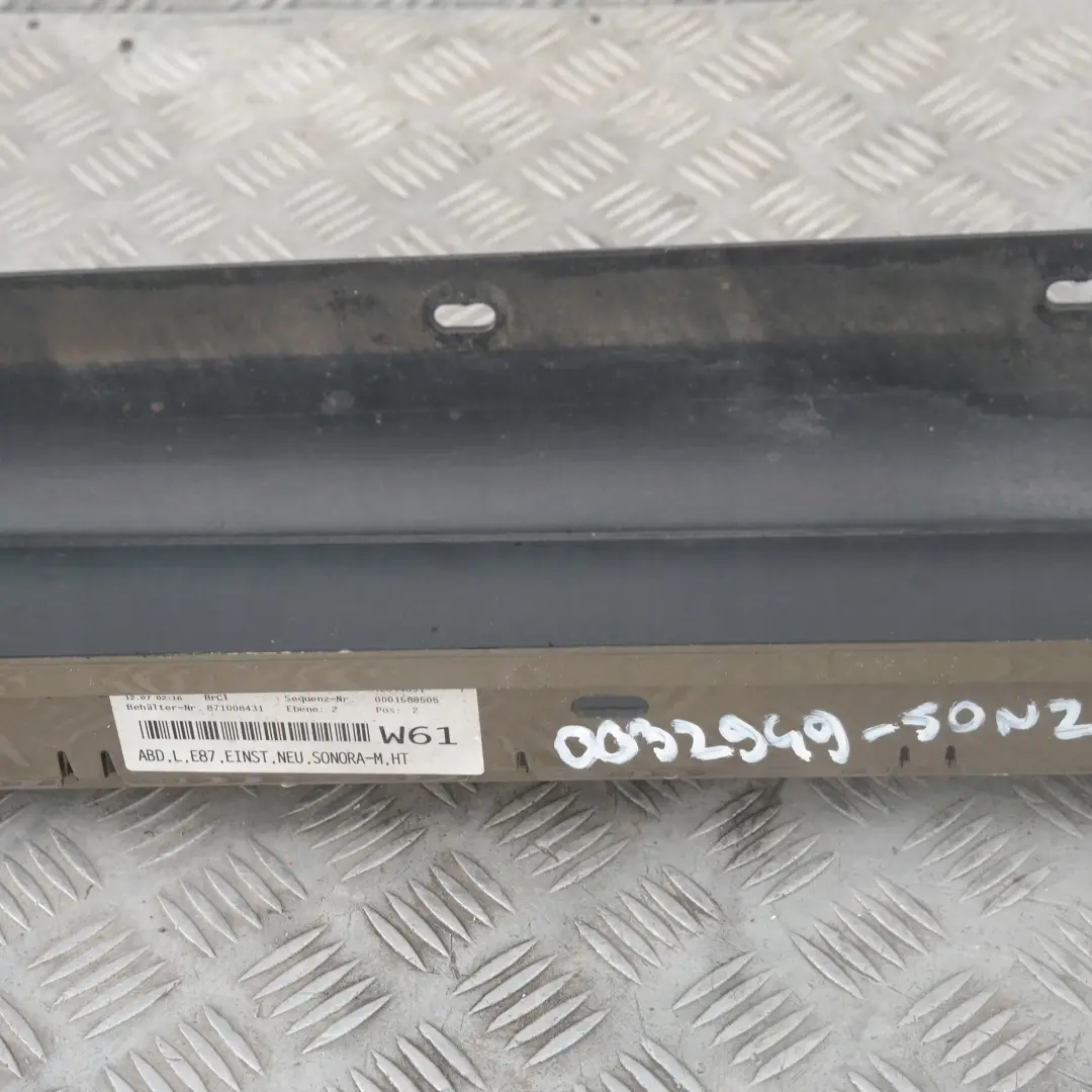 Listello Portiera Apertura Gonna SX Sonora Metallizzato per BMW E87 con numero di parte 51770032949 BMW E87 Listello Portiera Apertura Gonna SX Sonora Metallizzato - SKU 0032949-SON2 - Numero di parte 51770032949
