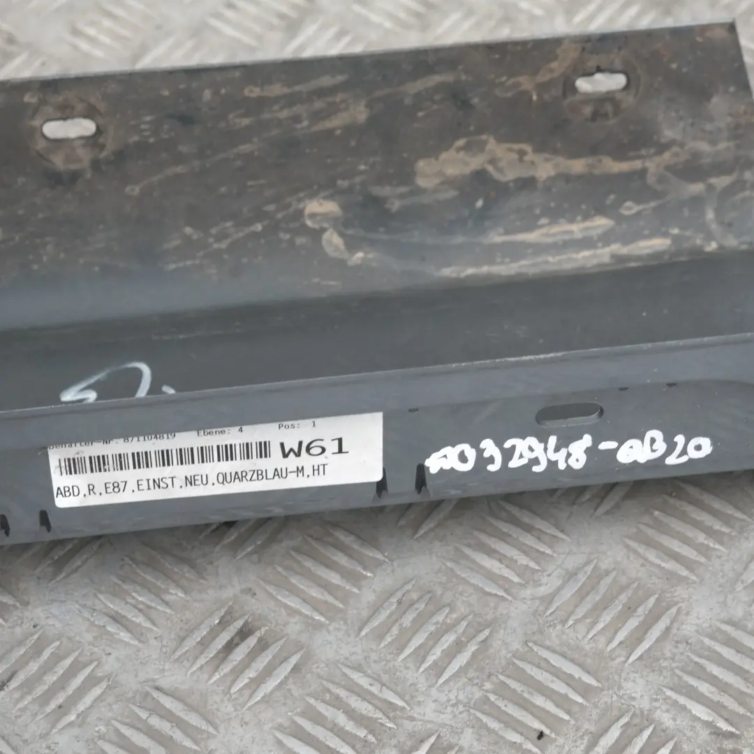 Listón de umbral faldón lateral derecho Quarzblau Azul metalizado A18 para BMW 21 E87 con número de pieza 32948 BMW 21 E87 Listón de umbral faldón lateral derecho Quarzblau Azul metalizado A18 - SKU 0032948-QB21 - Número de pieza 32948