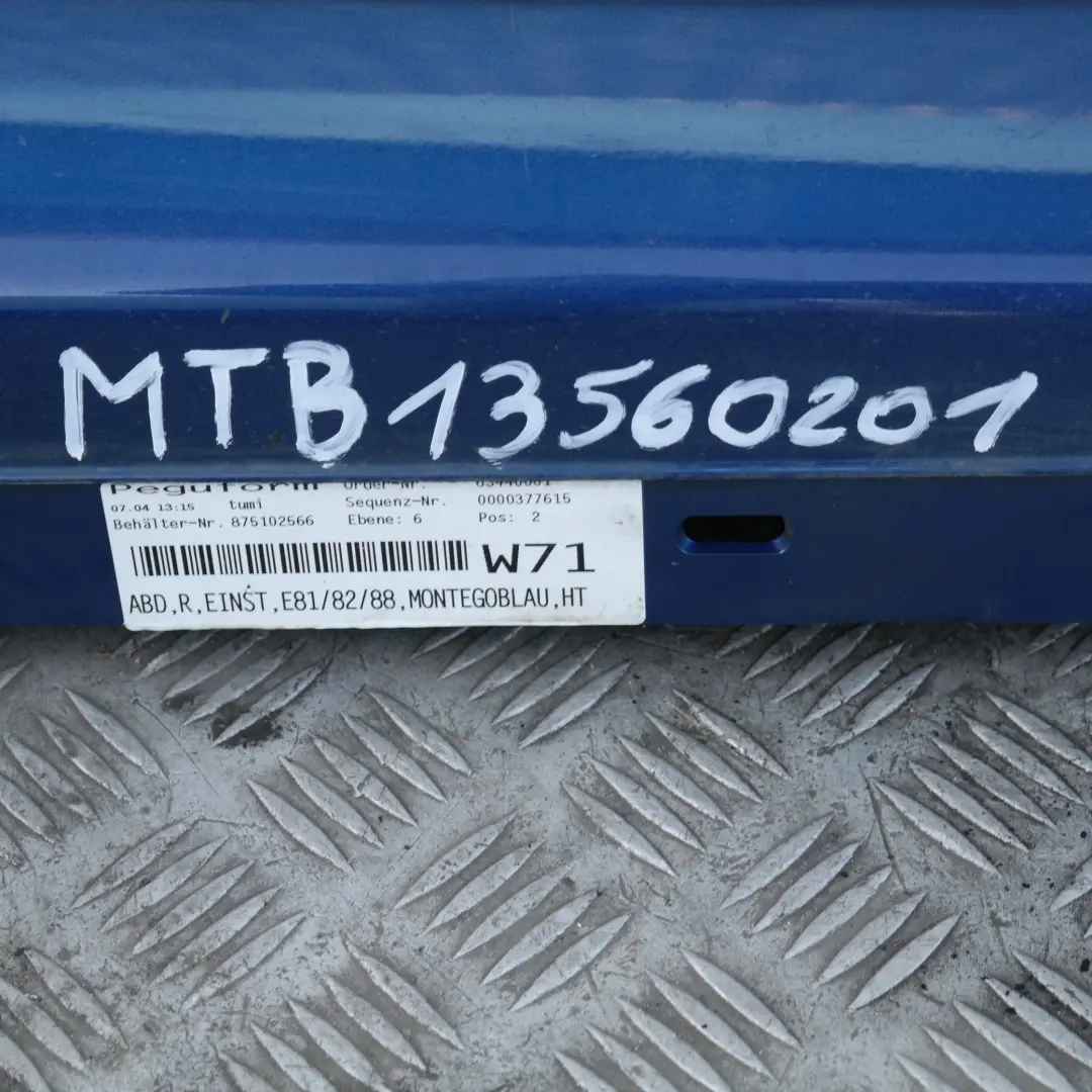 Schwellerleiste Blende Schweller rechts Montegoblau Blau für BMW 1 E81 E82 E88 mit Teilenummer 36142 BMW 1 E81 E82 E88 Schwellerleiste Blende Schweller rechts Montegoblau Blau - SKU 0036142-MTB1 - Teilenummer 36142