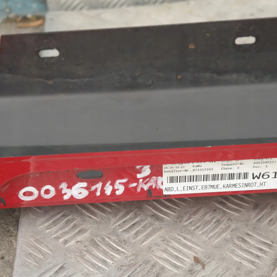 Schwellerleiste Blende Schweller links Karmesinrot Rot A61 für BMW 1 er E87 LCI mit Teilenummer 36145 BMW 1 er E87 LCI Schwellerleiste Blende Schweller links Karmesinrot Rot A61 - SKU 0036145-KAR3 - Teilenummer 36145