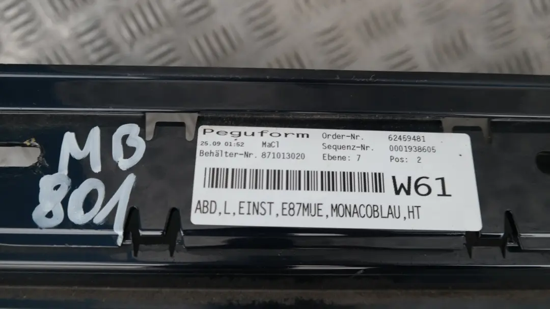 Einstiegsleisten Seitenschweller Links Monacoblau Metallic - A35 für BMW E87 LCI mit Teilenummer 51770036145 BMW E87 LCI Einstiegsleisten Seitenschweller Links Monacoblau Metallic - A35 - SKU 0036145-MB2 - Teilenummer 51770036145