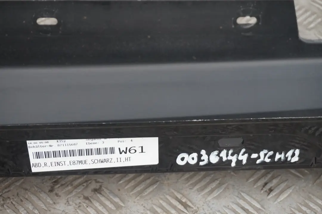 Schwellerleiste Blende Schweller rechts Schwarz 2 für BMW 1 er E87 LCI mit Teilenummer 36144 BMW 1 er E87 LCI Schwellerleiste Blende Schweller rechts Schwarz 2 - SKU 0036144-SCH12 - Teilenummer 36144