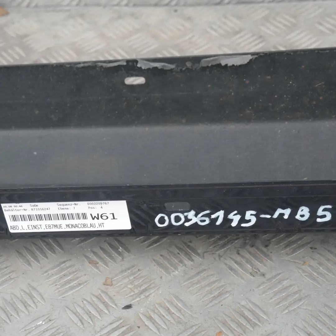Sill strip side skirt left Monacoblau Blau Blue - A35 para BMW E87 LCI con número de pieza 36145 BMW E87 LCI Sill strip side skirt left Monacoblau Blau Blue - A35 - SKU 0036145-MB5 - Número de pieza 36145