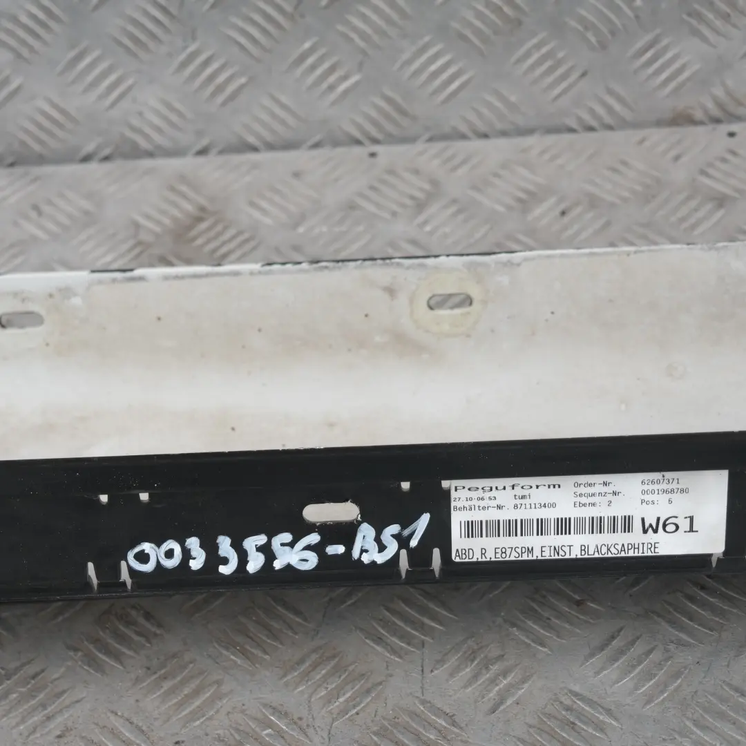 Sill Strip Side Skirt Right O/S Black Sapphire to BMW 1 SERIES 1 E87 LCI M SPORT with Part number 33556 BMW 1 SERIES 1 E87 LCI M SPORT Sill Strip Side Skirt Right O/S Black Sapphire - SKU 0033556-BS1 - Part number 33556