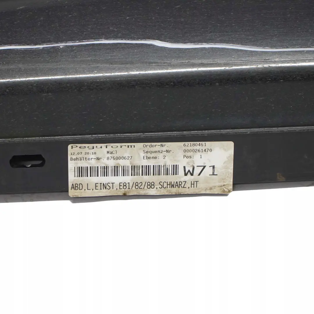 Listello Portiera Apertura Gonna SX Sapphire Nera per BMW E81 E82 E88 con numero di parte 0036143 BMW E81 E82 E88 Listello Portiera Apertura Gonna SX Sapphire Nera - SKU 0036143-SCH2 - Numero di parte 0036143