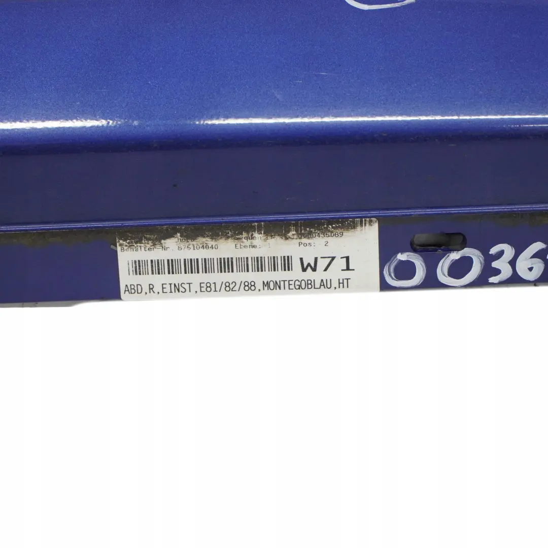 Schwellerleiste Blende Schweller Rechts Montegoblau - A51 für BMW 1 E81 E82 E88 mit Teilenummer 0036142 BMW 1 E81 E82 E88 Schwellerleiste Blende Schweller Rechts Montegoblau - A51 - SKU 0036142-MTB5 - Teilenummer 0036142