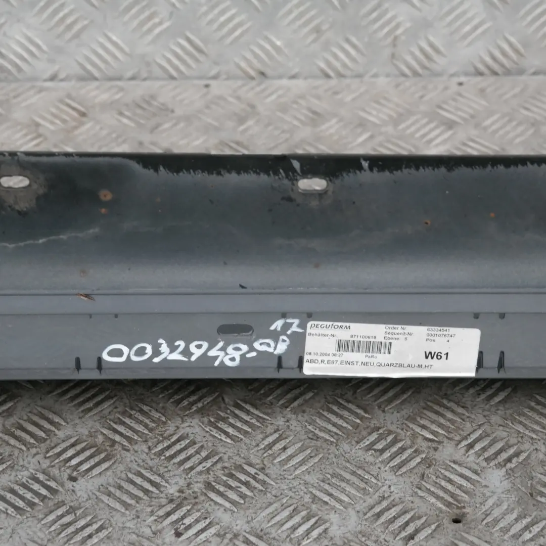 Bas de Porte Couverture Seuil Droite Quartzbleu Bleu Metallise pour BMW 1 E87 à propos du numéro de pièce 32948 BMW 1 E87 Bas de Porte Couverture Seuil Droite Quartzbleu Bleu Metallise - SKU 0032948-QB17 - Numéro de pièce 32948