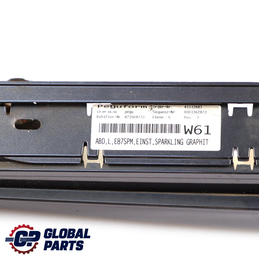 BMW 1 Series E87 M Sport Sill Strip Side Skirt Left N/S Sparkling Graphite - SKU 0033557-SG1 - Part number 0033557