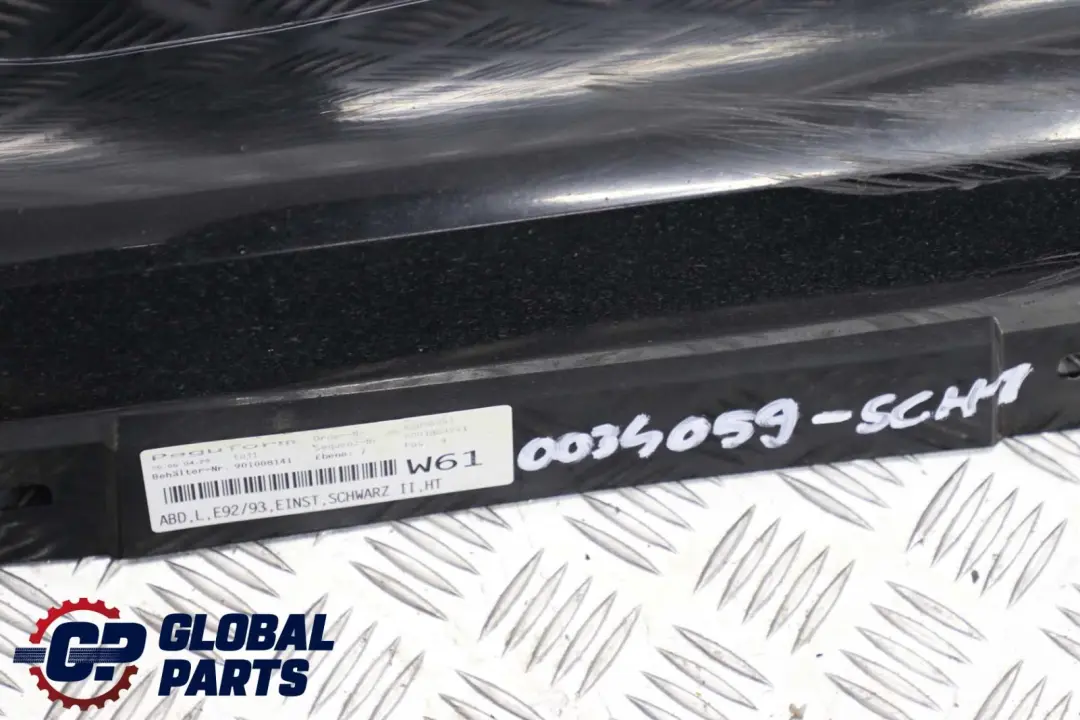 BMW E92 E93 Bas de Porte Seuil A Gauche Noir - 668 - SKU 0034059-SCH1 - Numéro de pièce 0034059