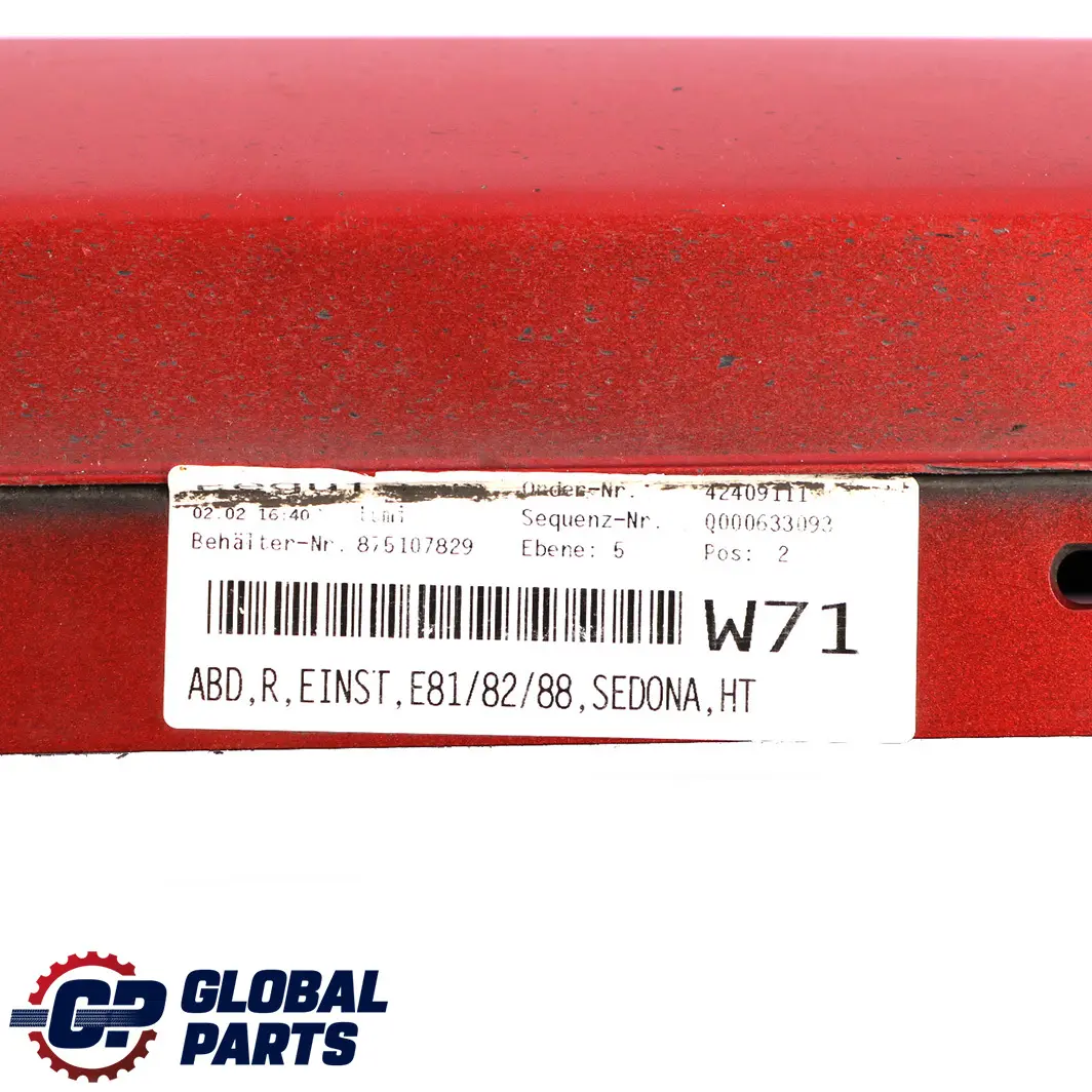 Sill Strip Side Skirt Right O/S Sedonarot Red to BMW 1 Series E81 E82 E88 Cover with Part number 0036142 BMW 1 Series E81 E82 E88 Cover Sill Strip Side Skirt Right O/S Sedonarot Red - SKU 0036142-SED1 - Part number 0036142