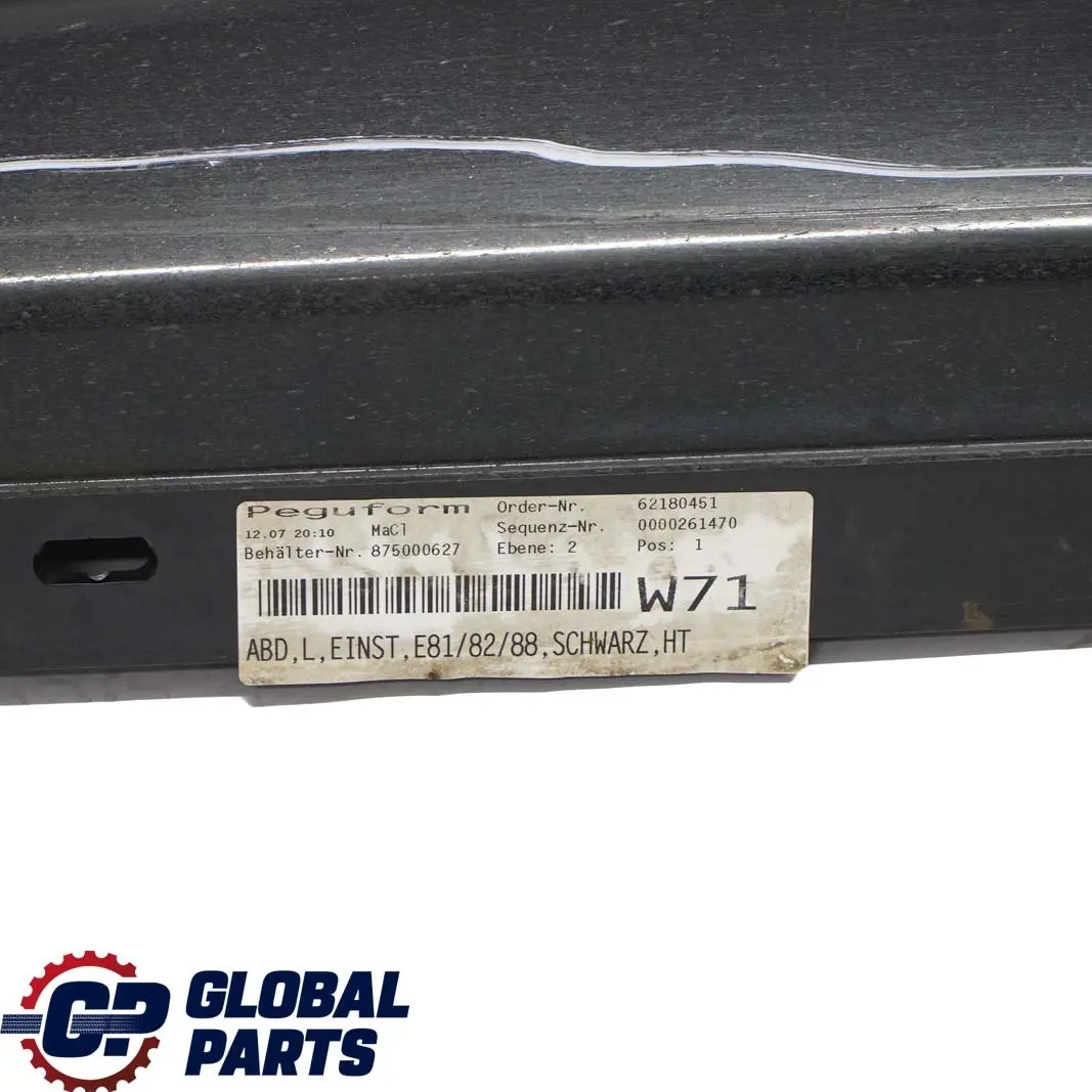 Sill Strip Faldon Lateral Izquierdo Schwarz 2 Negro - 668 para BMW E81 E82 E88 2 con número de pieza 0036143 BMW E81 E82 E88 2 Sill Strip Faldon Lateral Izquierdo Schwarz 2 Negro - 668 - SKU 0036143-SCH2 - Número de pieza 0036143