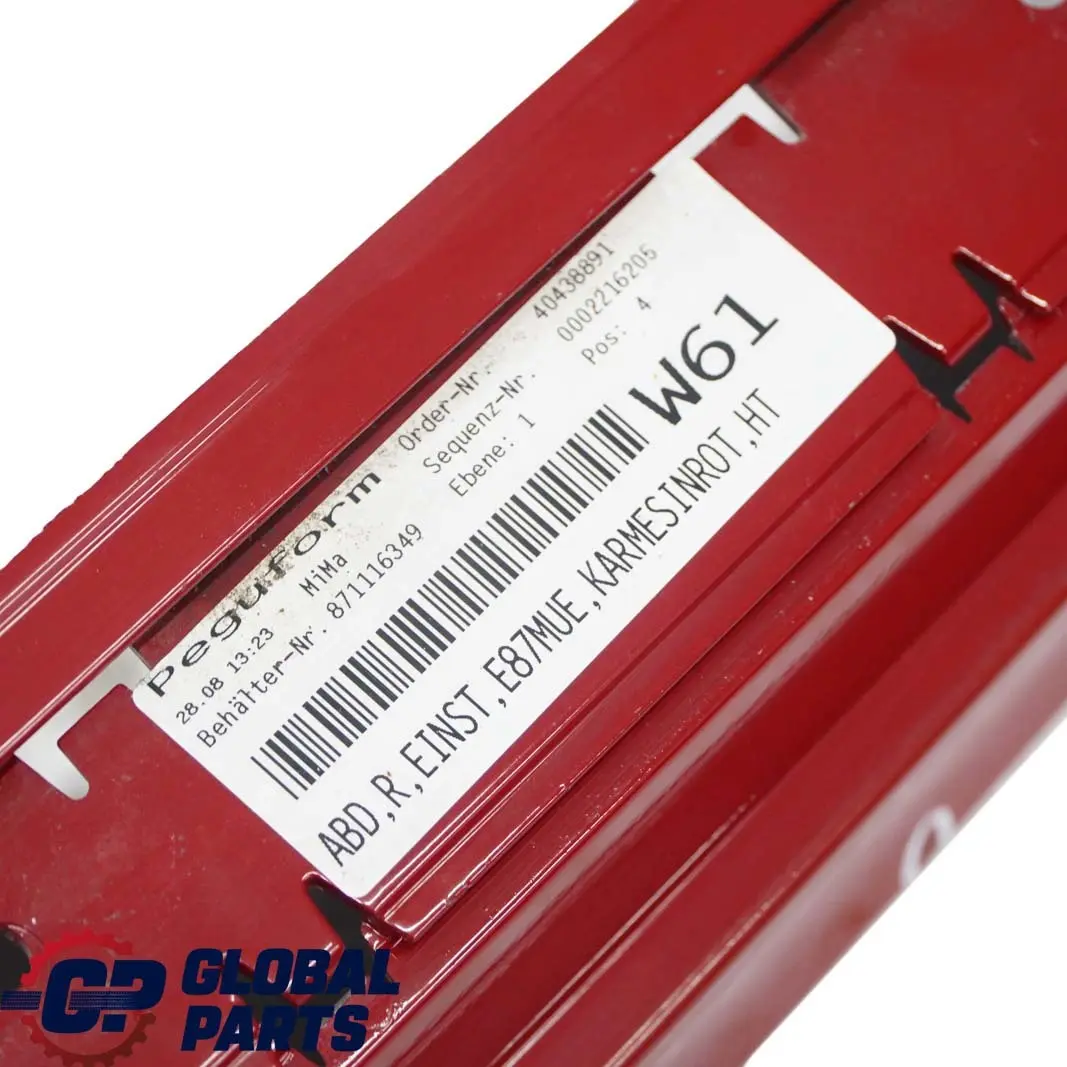 BMW 1 E87 LCI Sill Strip Side Skirt Right O/S Karmesinrot Crimson Red - A61 - SKU 0036144-KAR3 - Part number 0036144
