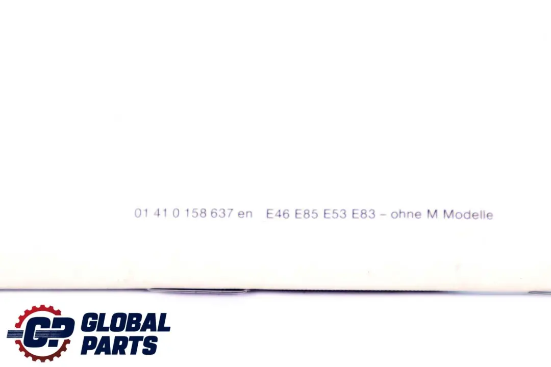Service Booklet Book 0 to BMW X3 X5 Z4 Series E53 E83 E85 with Part number 0158637 BMW X3 X5 Z4 Series E53 E83 E85 Service Booklet Book 0 - SKU 158637 - Part number 0158637