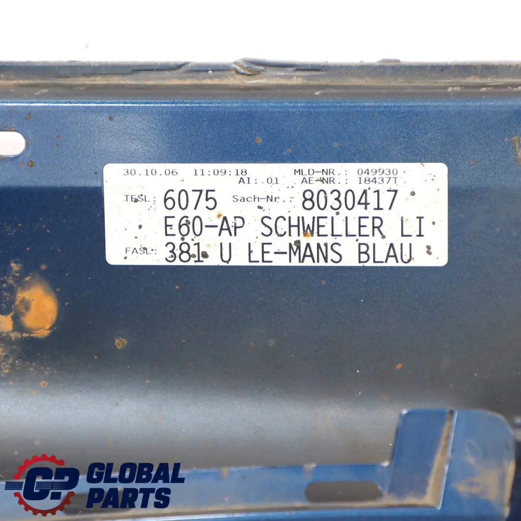 Door Sill Cover Skirt Left N/S to BMW E60 E61 M Sport with Part number Le Mans Blau Metallic - 381 BMW E60 E61 M Sport Door Sill Cover Skirt Left N/S - SKU 0396899-LMB - Part number Le Mans Blau Metallic - 381