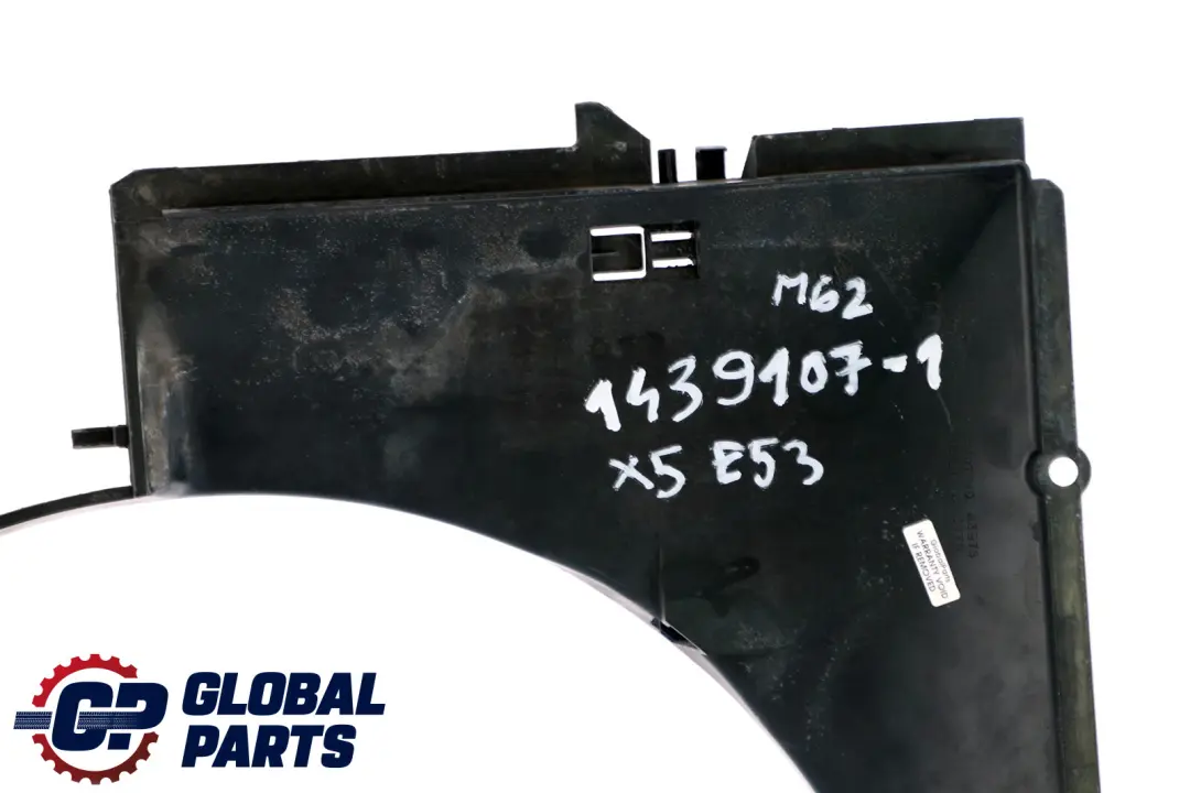 Gasolina Cubierta del ventilador del radiador para BMW E53 con número de pieza 1439107 BMW E53 Gasolina Cubierta del ventilador del radiador - SKU 1439107-1 - Número de pieza 1439107
