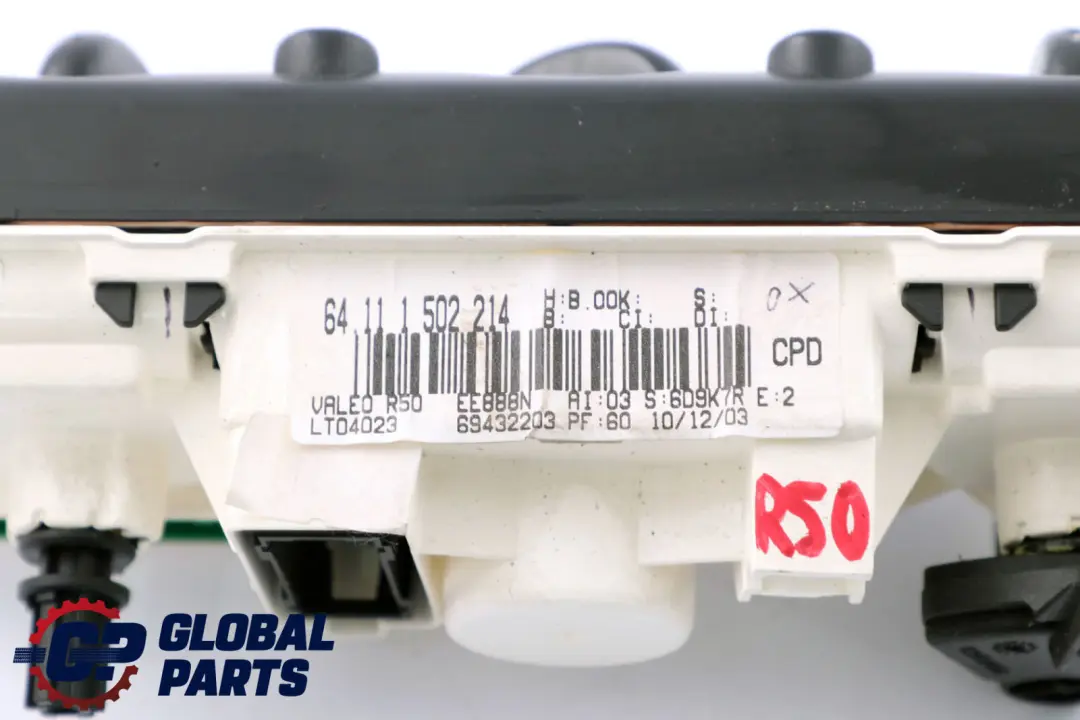 Mini R50 R52 R53 Heater Control Panel Air Conditioning - SKU 1502214 - Part number 1502214