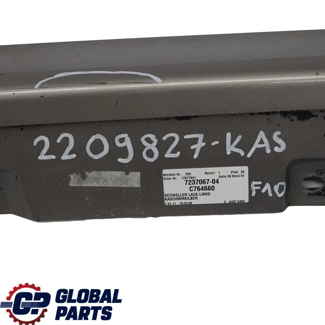 BMW F10 F11 Puerta Sill Cubierta Falda Panel Izquierdo N / Cachemira Plata - A72 - SKU 2209827-KAS - Número de pieza 2209827