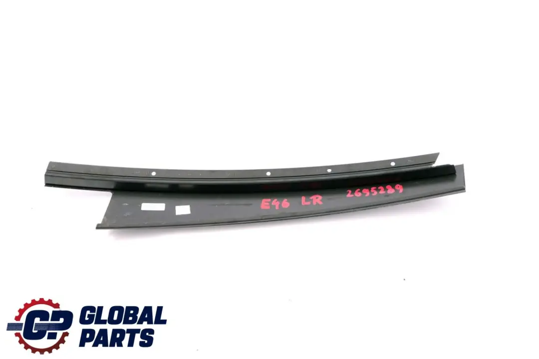 Window Frame Cover Rear Left Door N/S High Gloss to BMW E46 Saloon with Part number 2695289 BMW E46 Saloon Window Frame Cover Rear Left Door N/S High Gloss - SKU 2695289 - Part number 2695289