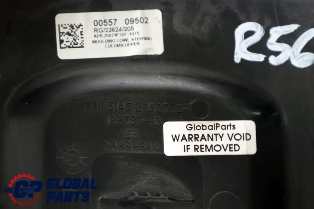 Trim Panel Steering Column Top to Mini Cooper R55 R56 R57 R58 R59 Cover with Part number 2752775 Mini Cooper R55 R56 R57 R58 R59 Cover Trim Panel Steering Column Top - SKU 2752775-1 - Part number 2752775