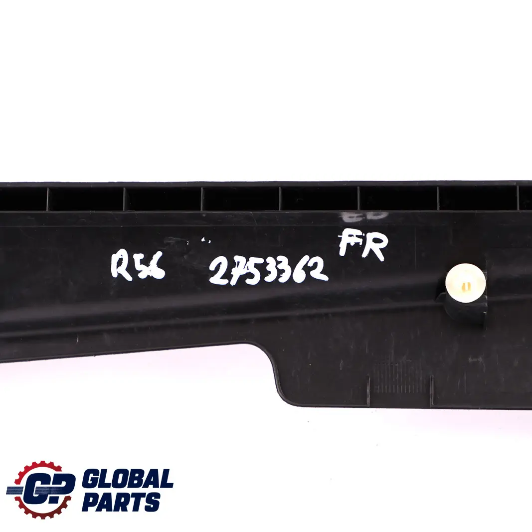 MINI Cooper One R56 Lateral Entry Trim Panel Bottom Front Right O/S Black - SKU 2753362 - Part number 2753362