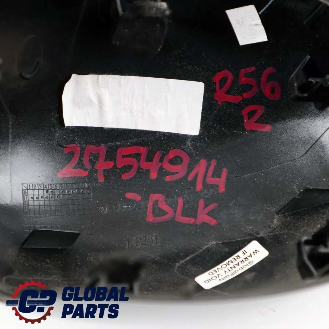 Cap Casing Right Wing Mirror O/S Black to Mini Cooper R55 R56 R57 R60 Cover with Part number 2754914 Mini Cooper R55 R56 R57 R60 Cover Cap Casing Right Wing Mirror O/S Black - SKU 2754914-BLK - Part number 2754914